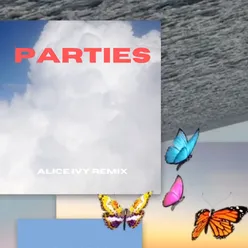 parties-Alice Ivy Remix