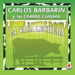 La Vaca Lechera