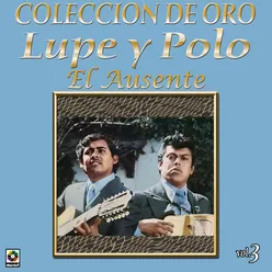 Colección de Oro, Vol. 3: El Ausente