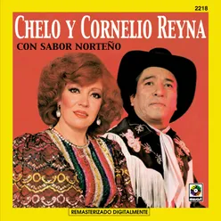 Chelo y Cornelio Reyna con Sabor Norteño