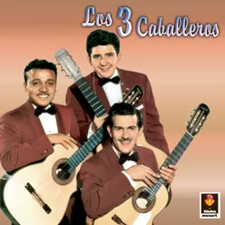 Los Tres Caballeros