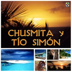 Chusmita Y Tío Simón