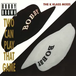 Two Can Play That Game K Klassic Mix