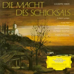 Verdi: Die Macht des Schicksals - Highlights Sung in German