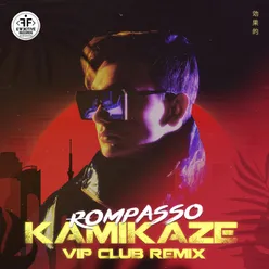 Kamikaze VIP Club Remix