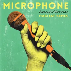 Microphone habitat remix