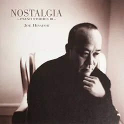 NOSTALGIA -PIANO STORIES III-