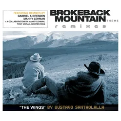 Brokeback Mountain Theme - The Wings Manny Lehman, Tony Moran, Warren Rigg Collaboration Remix (Edit)