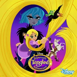 Rapunzel’s Tangled Adventure: Plus Est En Vous Music from the TV Series