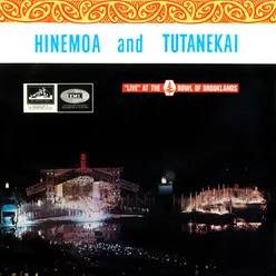 Hinemoa And Tutanekai Live At The Bowl Of Brooklands