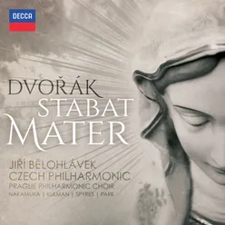 Dvořák: Stabat Mater, Op. 58, B.71 - 3. "Eia mater, fons amoris"