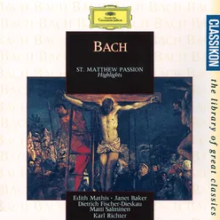 J.S. Bach: St. Matthew Passion, BWV. 244 / Pt. 1 - No. 9 Recitative. Alto: "Du lieber Heiland du"