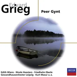 Grieg: Peer Gynt, Op. 23 - Concert version by Kurt Masur & Friedhelm Eberle - Act IV: Solveig's Song