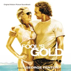 Fool's Gold Original Motion Picture Soundtrack