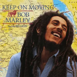 Keep On Moving Extended Mix