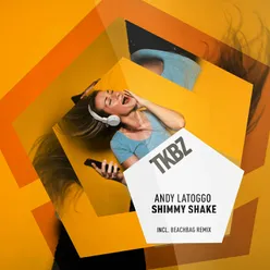 Shimmy Shake Tom Wilcox Remix