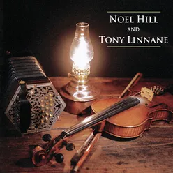 Noel Hill & Tony Linnane Remastered 2020