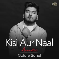 Kisi Aur Naal Acoustic
