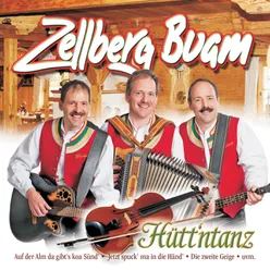 Zellbergbuam Hütt'ntanz