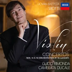 Viotti: Concertos Nos. 14 & 16