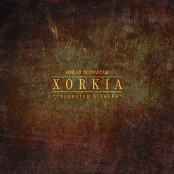 Xorkia Collected Singles