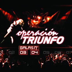 Operación Triunfo OT Galas 3 - 4 / 2006