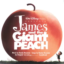 Main Title:  James And The Giant Peach-From "James and the Giant Peach" / Score