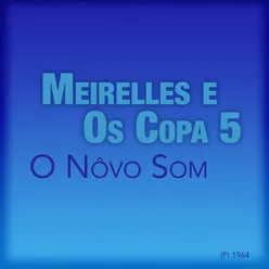 O Novo Som