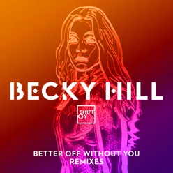Better Off Without You-Remixes