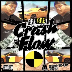 Crash Flow (Aint Trippin)