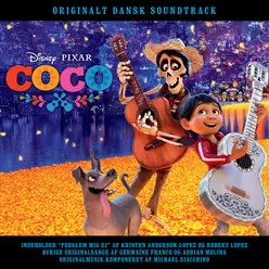 Coco Originalt Dansk Soundtrack