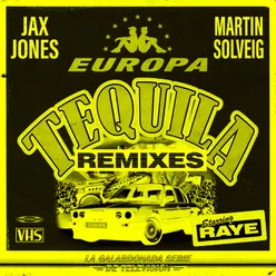 Tequila Remixes