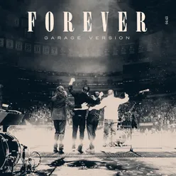 Forever Garage Version