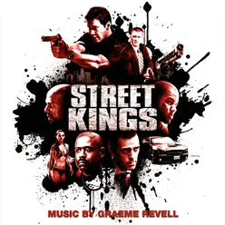Street Kings Music from the Motion Picture