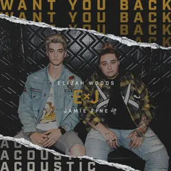 Want You Back-Acoustic