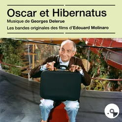 Oscar et Hibernatus Bandes originales des films