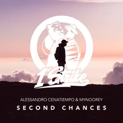 Second Chances Extended Mix