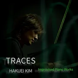 Traces - Improvised Piano Works Live