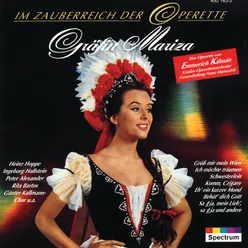 Kálmán: Gräfin Mariza - Operetta in 3 Acts - Braunes Mädel von der Puszta