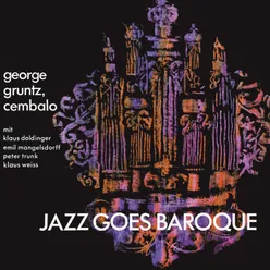 Jazz Goes Baroque