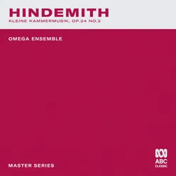 Masters Series – Hindemith: Kleine Kammermusik, Op. 24 No. 2