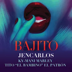 Bajito Remix