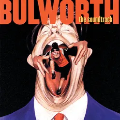 Bulworth The Soundtrack
