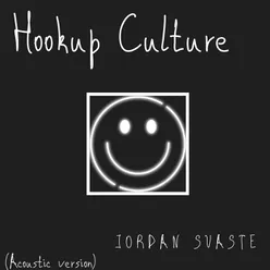 Hookup Culture Acoustic Version