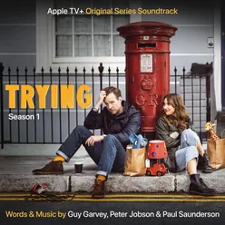 Trying: Season 1 Apple TV+ Original Series Soundtrack