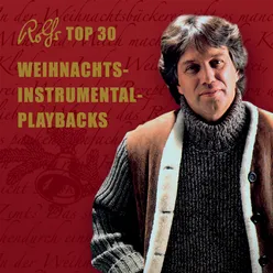 Rolfs Top 30 Weihnachts-Instrumental-Playbacks