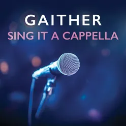 Gentle Shepherd A Cappella