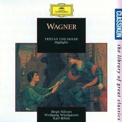 Wagner: Tristan und Isolde, WWV 90 / Act II - "O sink hernieder, Nacht der Liebe"