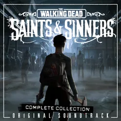 The Walking Dead: Saints & Sinners Original Soundtrack / Complete Collection