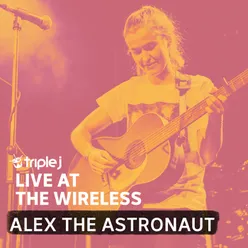 Not Worth Hiding-triple j Live At The Wireless